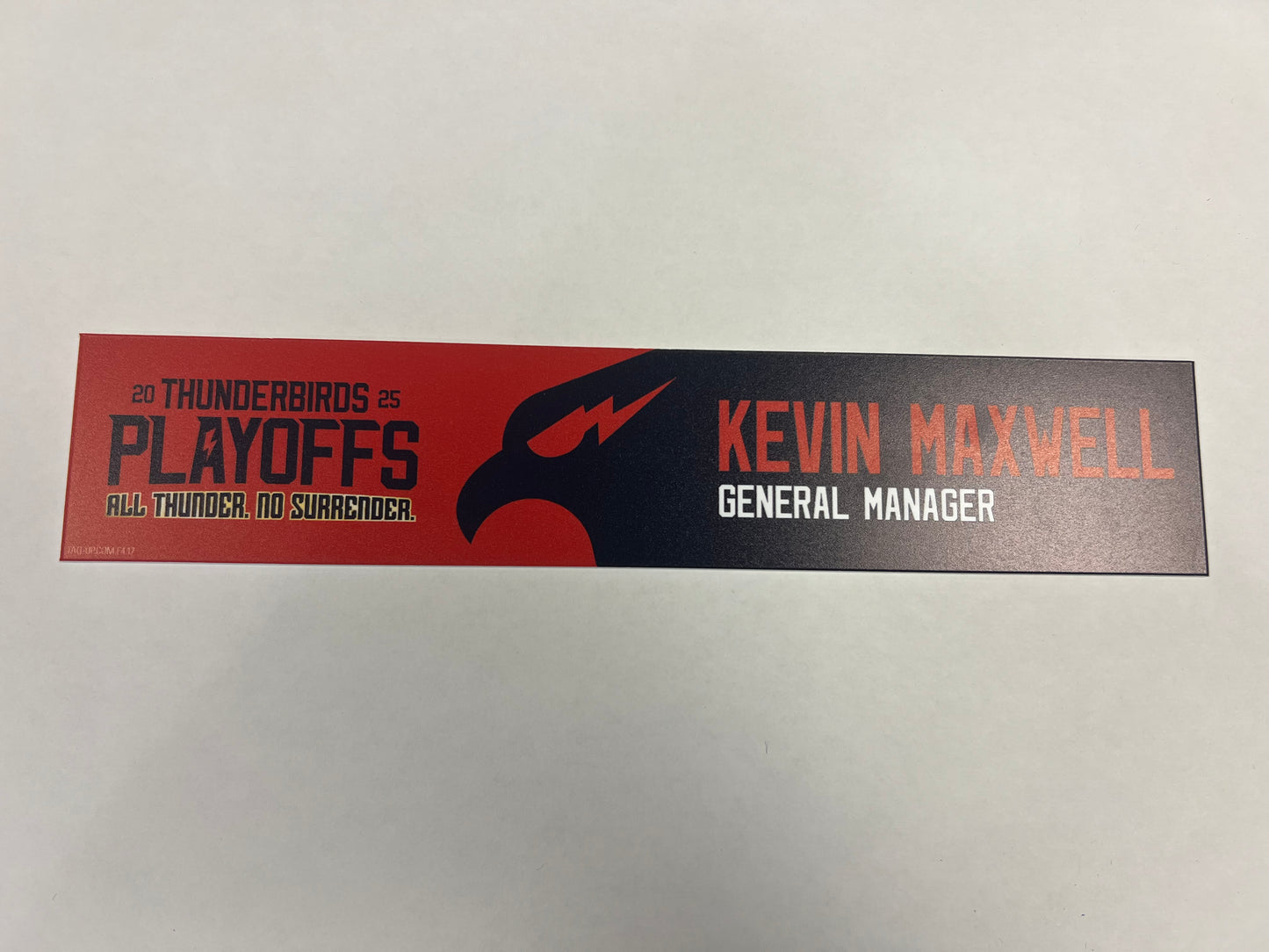 2024-25 T-Birds Playoff Locker Nameplates (UNSIGNED)