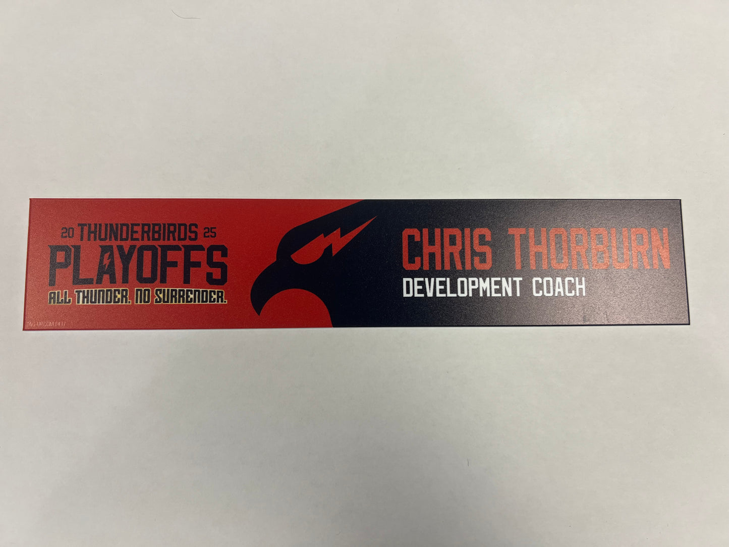 2024-25 T-Birds Playoff Locker Nameplates (UNSIGNED)