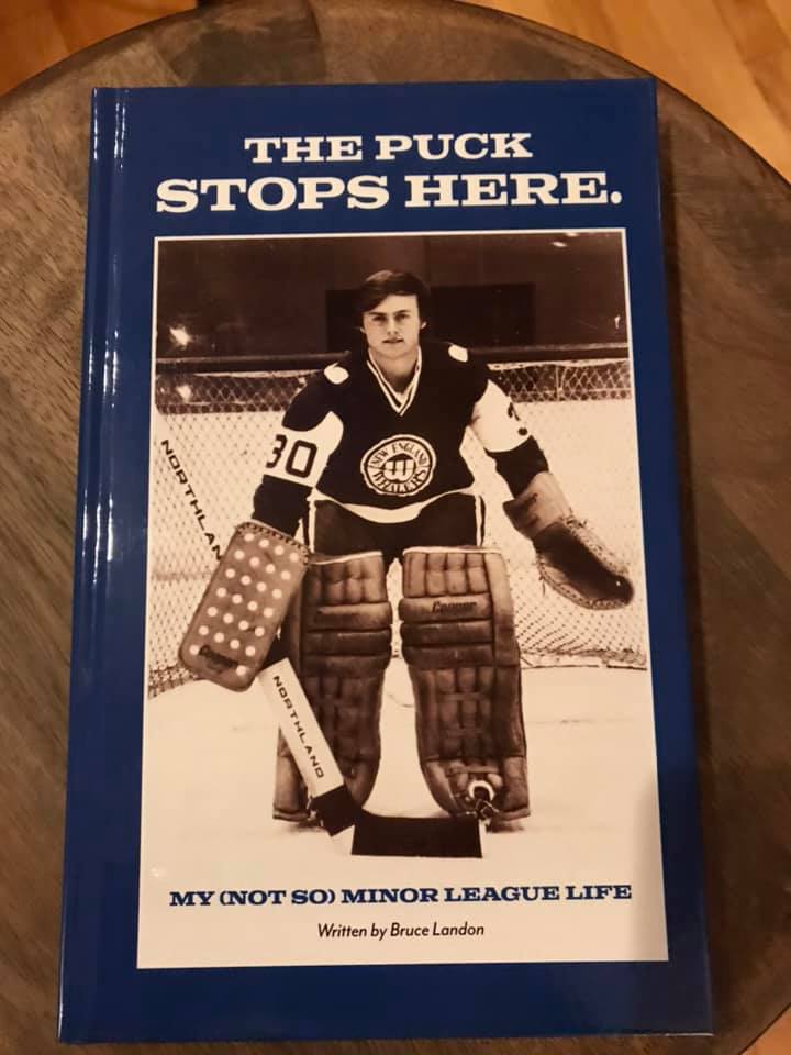 Bruce Landon Book - "The Puck Stops Here"